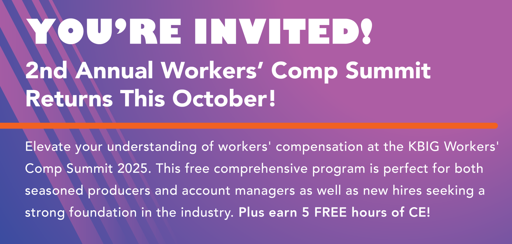 Join Us at the 2025 KBIG Workers’ Comp Agent Summit