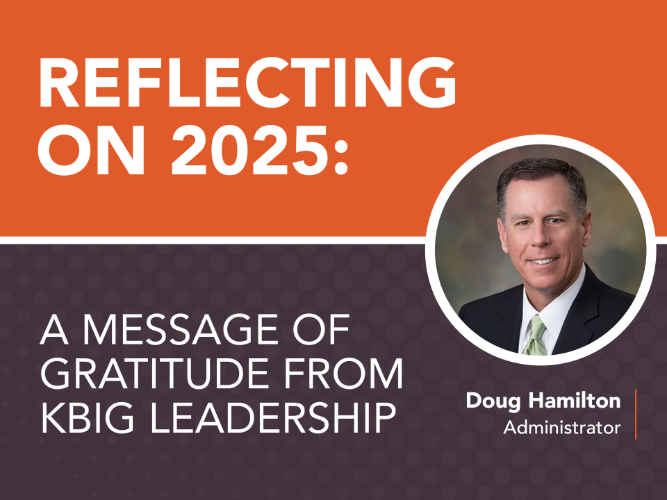 Reflecting on 2025: A Message of Gratitude from KBIG Leadership